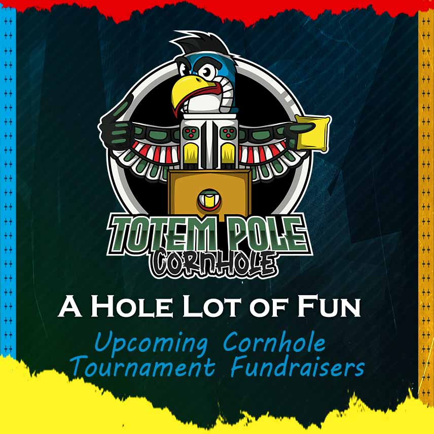Totem Pole Cornhole by Spirit of the Fair Upcoming Cornhole Tournament Fundraisers