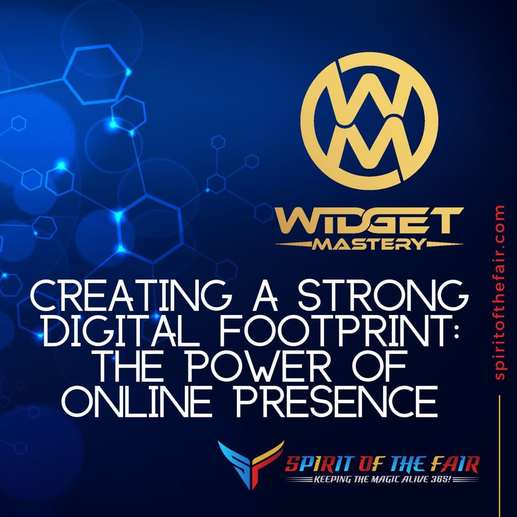 Creating a Strong Digital Footprint: The Power of Online Presence