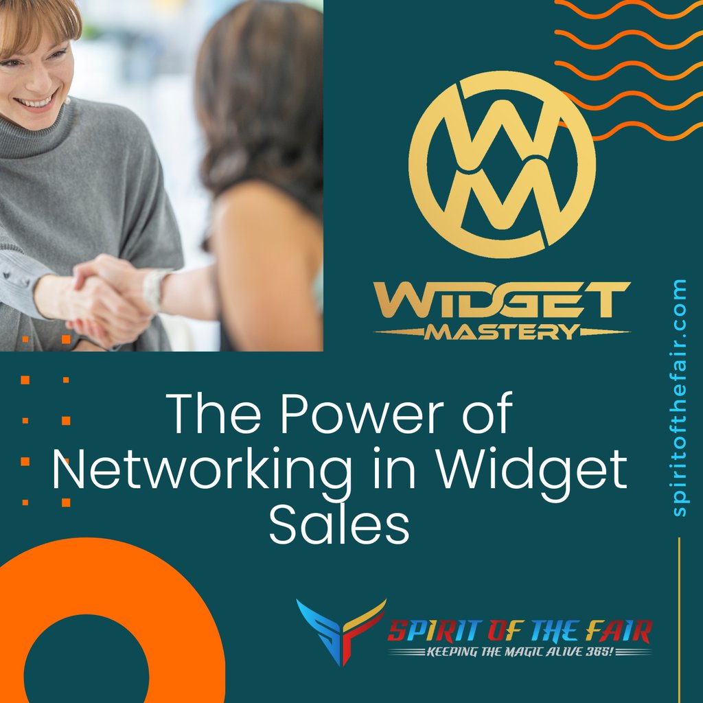 The Power of Networking in Widget Sales