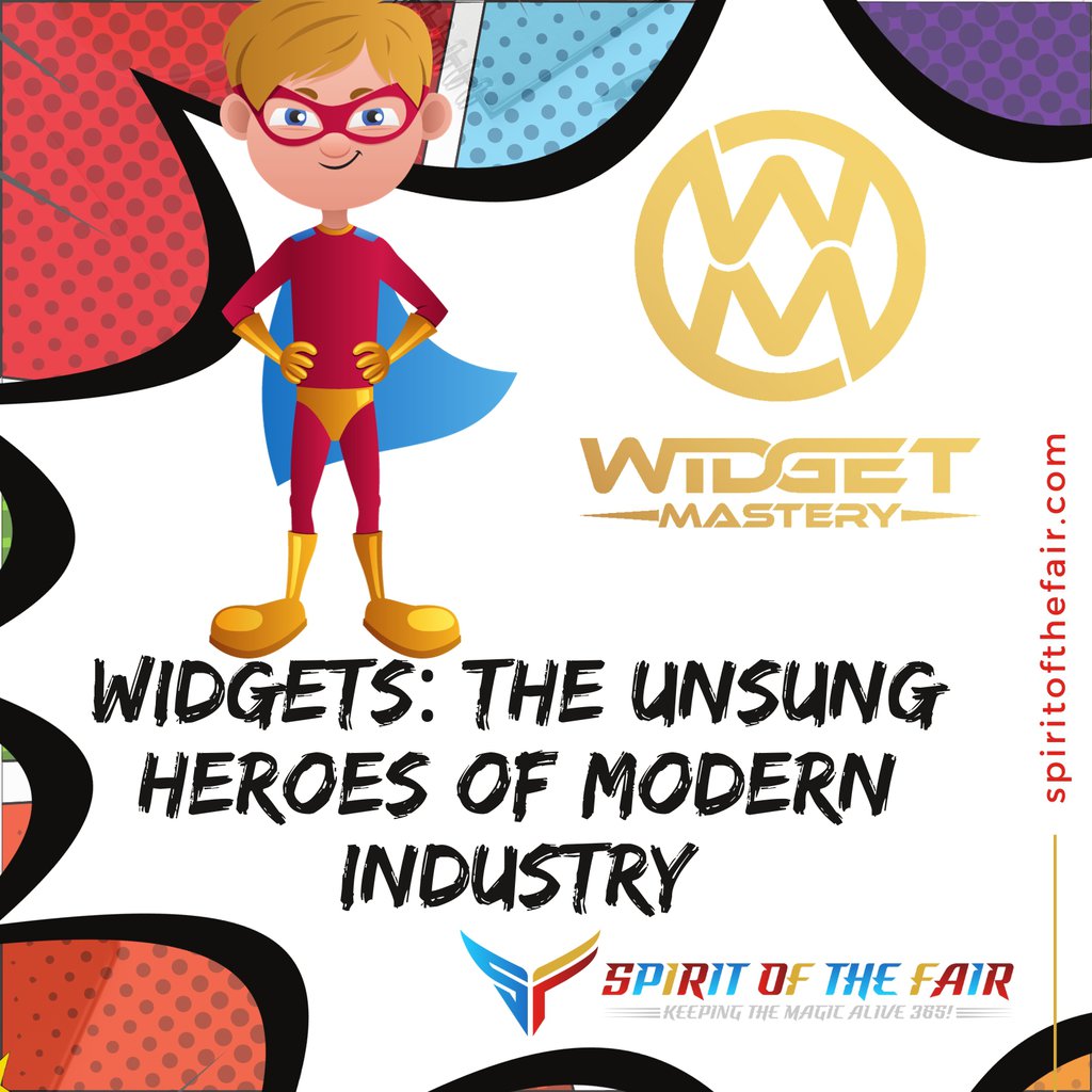 Widgets The Unsung Heroes of Modern Industry